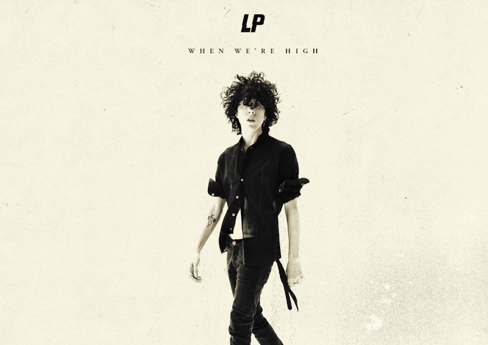 LP: When We're High - перевод