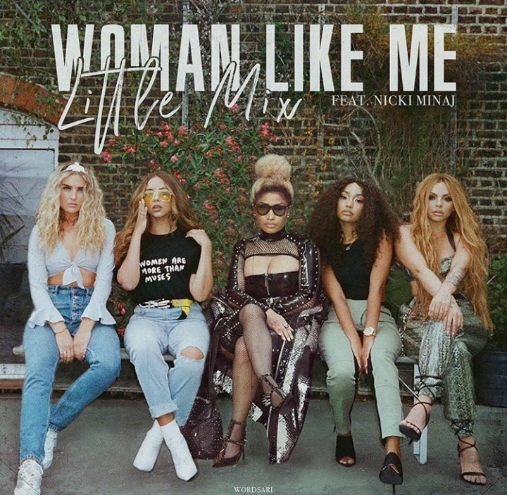 Little Mix: Woman Like Me ft. Nicki Minaj - перевод