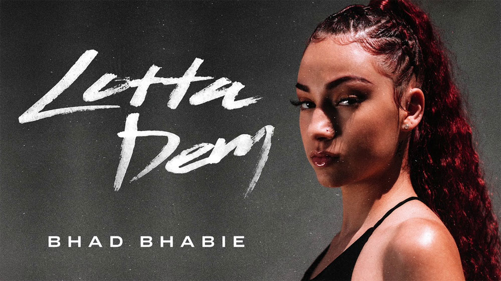 Bhad Bhabie: Lotta Dem - перевод песни