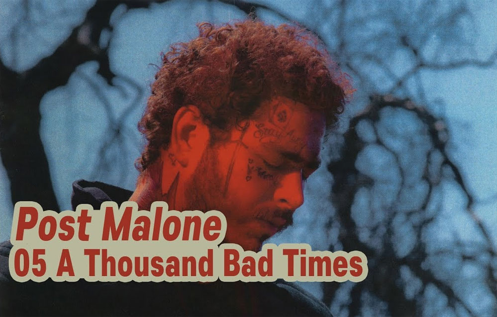 Post Malone: A Thousand Bad Times - перевод