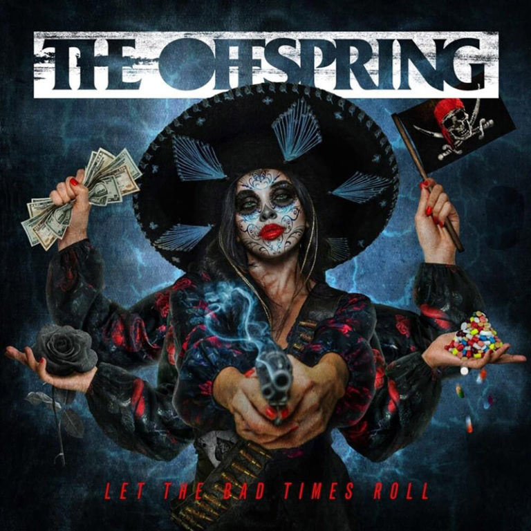 The Offspring: альбом Let the Bad Times Roll - перевод песен